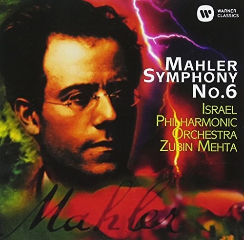 Mahler/ Zubin Mehta - Mahler: Symphony 6