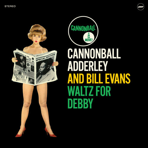 Cannonball Adderley / Bill Evans - Waltz For Debby [180-Gram Vinyl With Bonus Tracks]