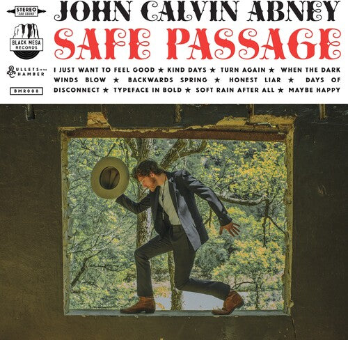 John Abney Calvin - Safe Passage