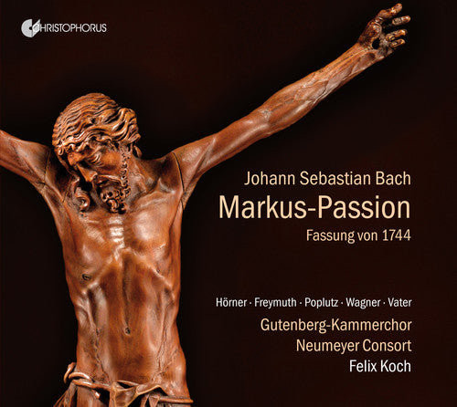 J.S. Bach / Neumeyer Consort - Markus Passion