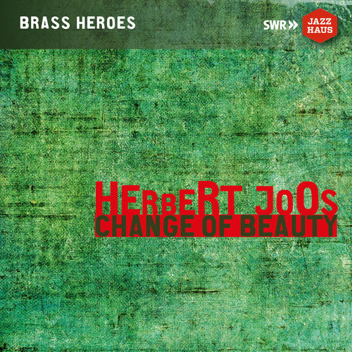 Herbert Joos - Change of Beauty