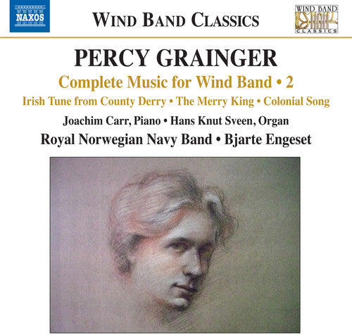 Grainger/ Carr - Complete Music for Wind Band 2