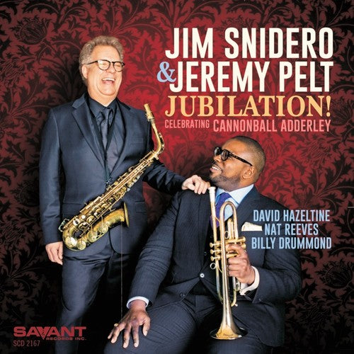 Jim Snidero / Jeremy Pelt - Jubilation! - Celebrating Cannonball Adderley