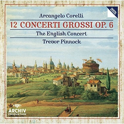 Corelli/ Trevor Pinnock - Corelli: 12 Concerti Grossi Op 6