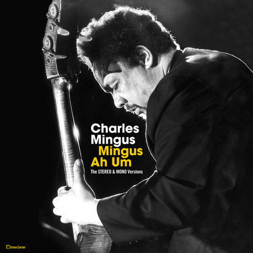 Charles Mingus - Mingus Ah Um