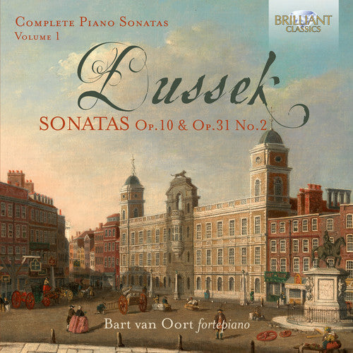 Dussek/ Oort - Complete Piano Sonatas 1