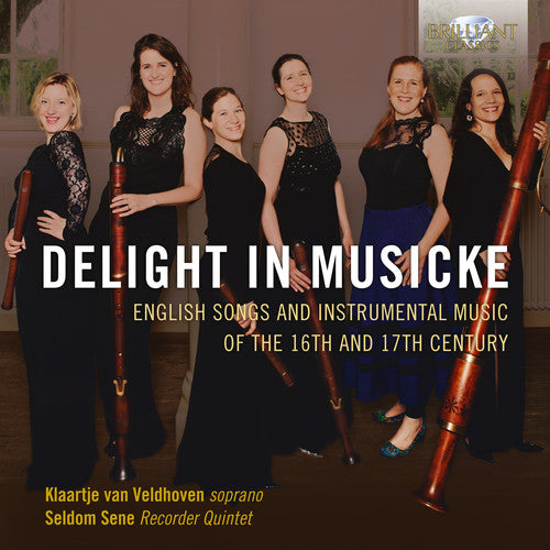 Byrd/ Veldhoven/ Sene - Delight in Musicke