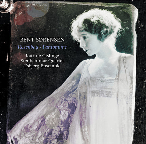 Sorensen/ Gislinge/ Esbjerg Ensemble - Rosenbad / Pantomime