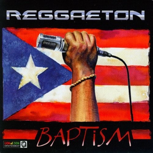 Reggaeton Baptism/ Various - Reggaeton Baptism (Various Artists)