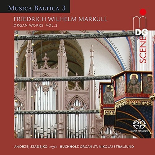 Markull/ Szadejko - Organ Works 2
