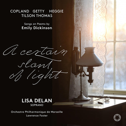 Copland/ Delan/ Foster - Certain Slant of Light