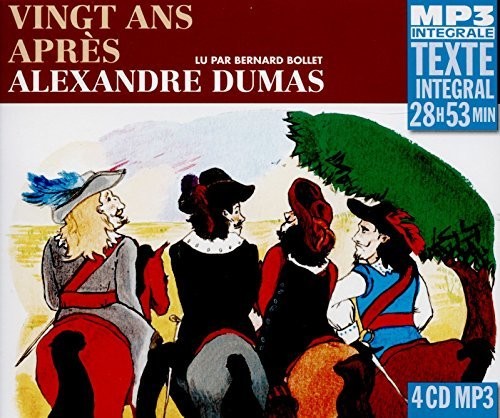 Alexandre Dumas - Vingt Ans Apres