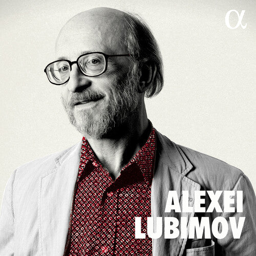 Alexei Lubimov/ Various - Alexei Lubimov