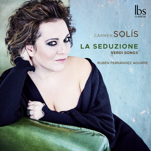 Verdi/ Solis/ Aguirre - Seduzione / Verdi Songs