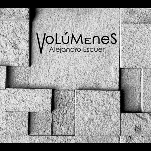 Escuer/ Escuer - Volumenes