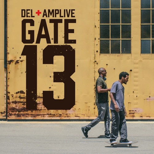 Del the Funky Homosapien & Amp Live - Gate 13