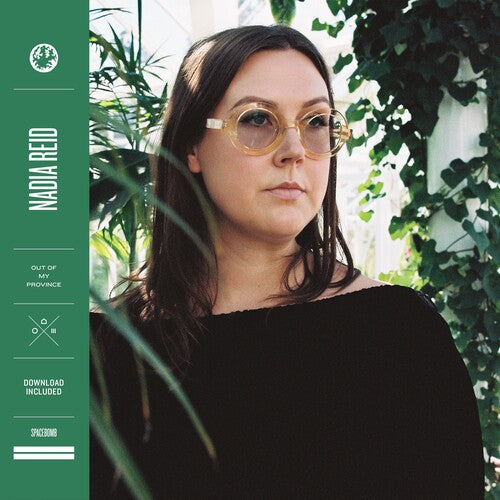 Nadia Reid - Out Of My Province