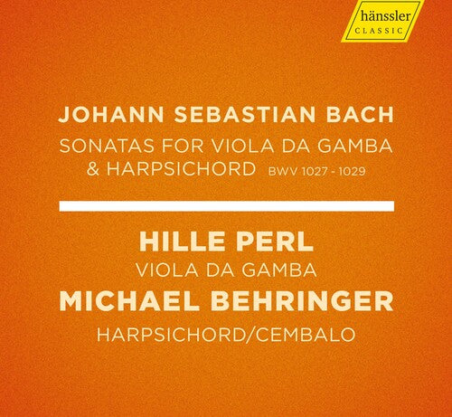 Perl  Behringer - Sonatas 1027-1029