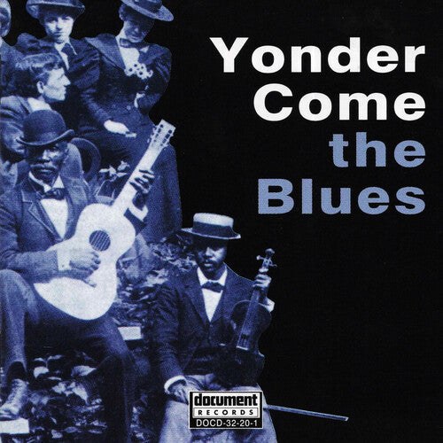 Various - Yonder Come the Blues / Various