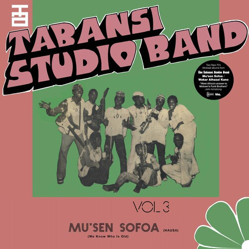 Tabansi Studio Band - Wakar Alhazai Kano / Mus'en Sofoa