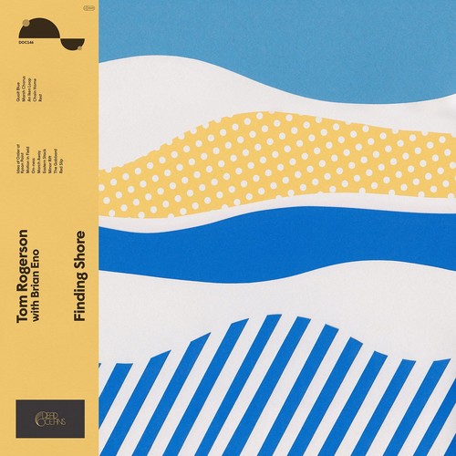 Tom Rogerson / Brian Eno - Finding Shore
