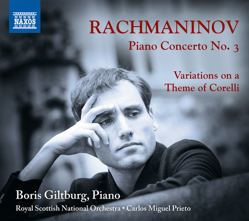 Rachmaninoff/ Giltburg - Piano Concerto 3 / Variations on Theme of Corelli