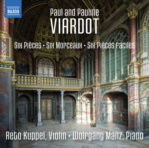 Viardot/ Kuppel/ Manz - Complete Violin Works Music 2