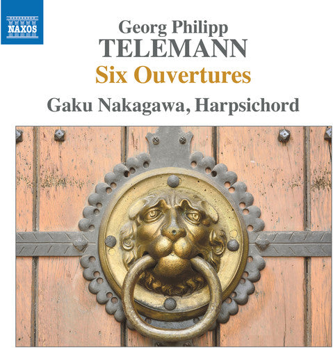 Telemann/ Nakagawa - Six Overtures for Harpsichord