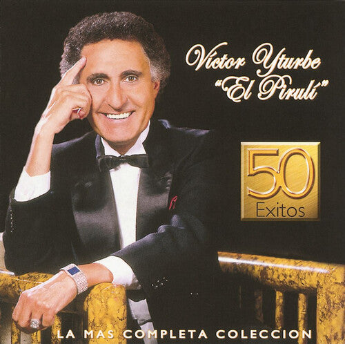 Victor Yturbe El Piruli - La Mas Completa Coleccion