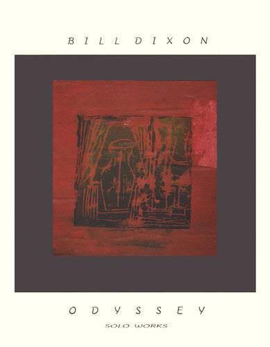 Bill Dixon - Odyssey