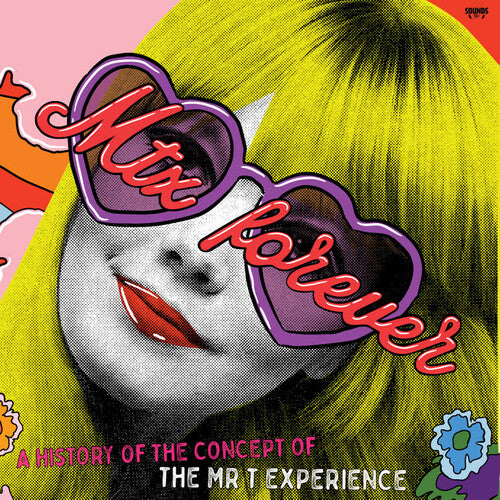 Mr T Experience - MTX Forever: A History of the Concept of the Mr. T Experience