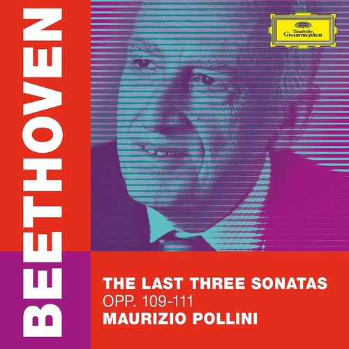 Beethoven/ Pollini - Last Three Sonatas Opp 109-111