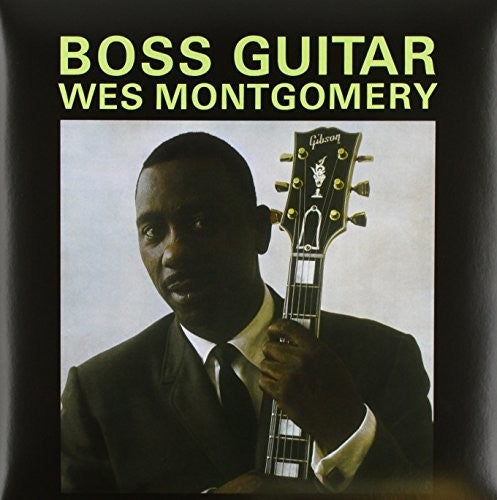 Wes Montgomery - Boss Guitar