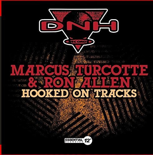 Marcus Turcotte Ron Allen - Hooked On Tracks