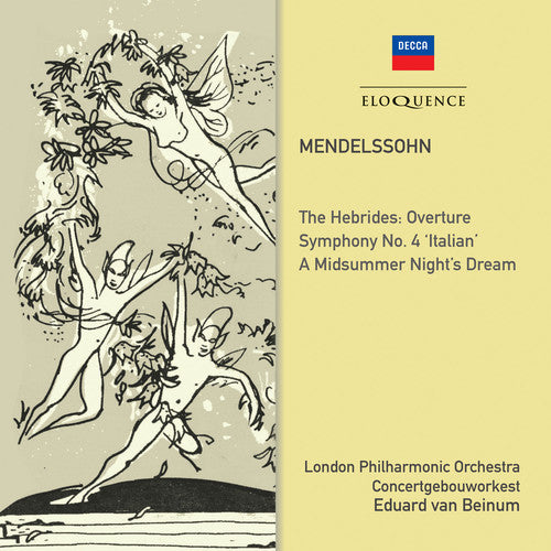 Mendelssohn/ Eduard Beinum - Mendelssohn: Symphony 4 / Midsummer Night's Dream