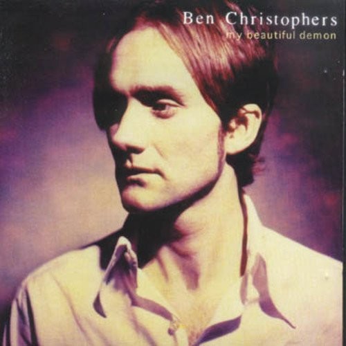 Ben Christophers - My Beautiful Demon