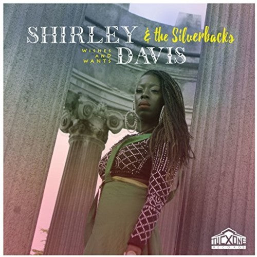 Shirley Davis / Silverbacks - Wishes & Wants