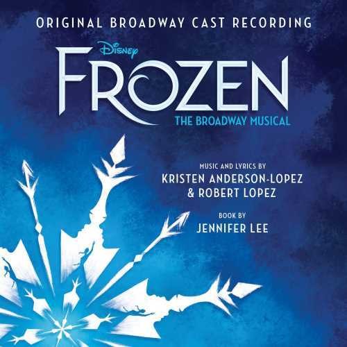 Various - Frozen - The Broadway Musical (Various Artists)