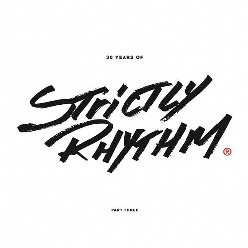 30 Years of Strictly Rhythm Pt. 3/ Various - 30 Years Of Strictly Rhythm Part Three (Various Artists)