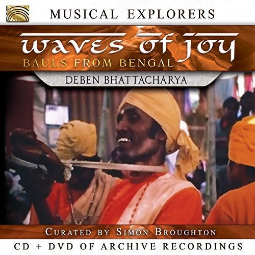 Deben Bhattacharya - Waves of Joy / Bauls of Bengal