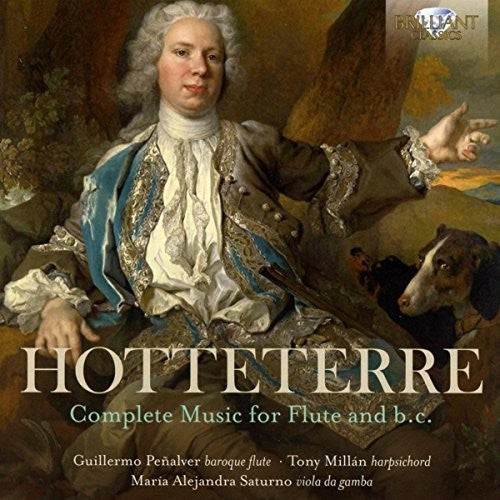 Hotteterre/ Penalver/ Saturno - Complete Music for Flute