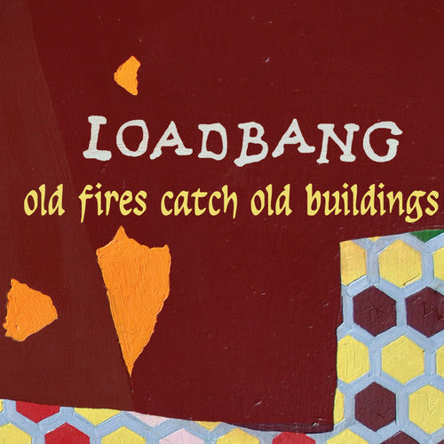 Brook/ Loadbang - Old Fires Catch Old Buildings