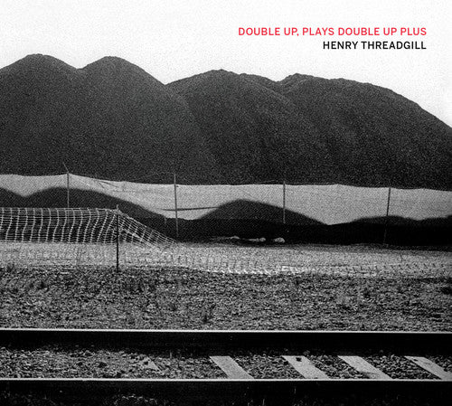 Henry Threadgill - Double Up Plays Double Up Plus