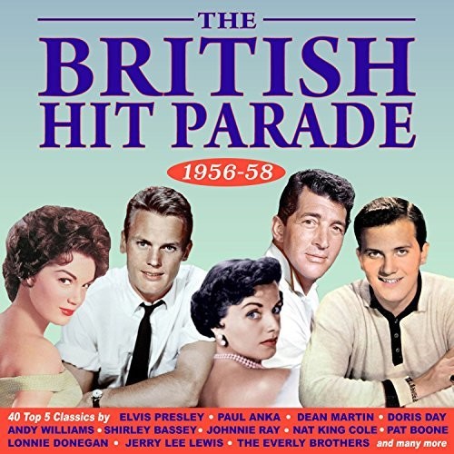 British Hit Parade 1956-58/ Various - British Hit Parade 1956-58