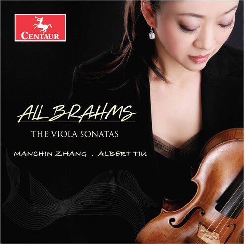 Brahms/ Zhang/ Tiu - Viola Sonatas