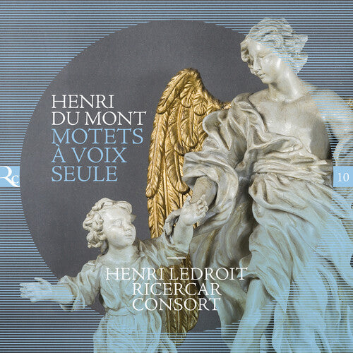 Du Mont/ Ledroit/ Ricercar Consort - Motets a Voix Seule