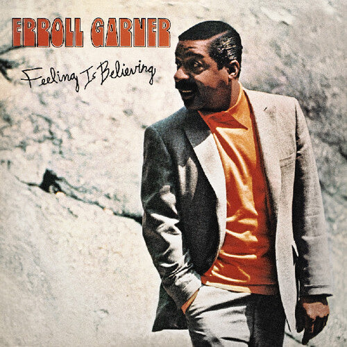 Erroll Garner - Feeling Is Believing (Octave Remastered Series)
