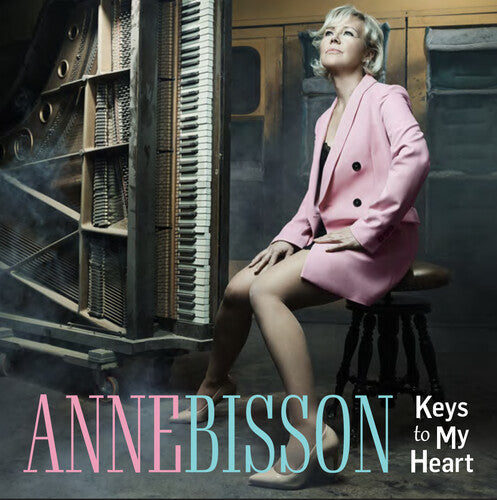 Anne Bisson - Keys To My Heart