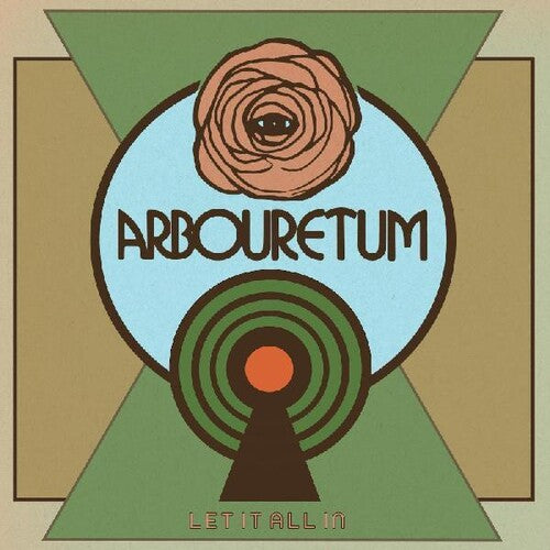 Arbouretum - Let It All In