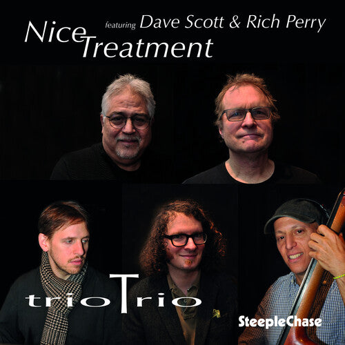 Trio Trio/ Dave Scott / Rich Perry - Nice Treatment